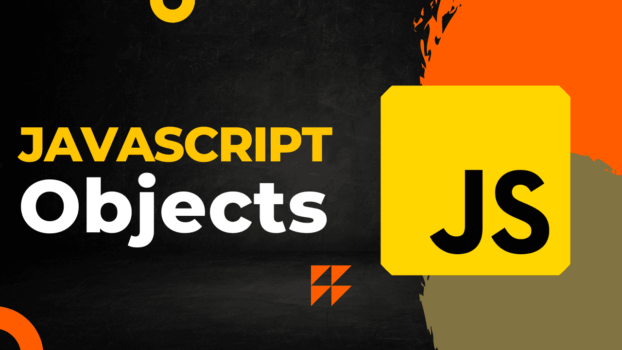 JavaScript Objects